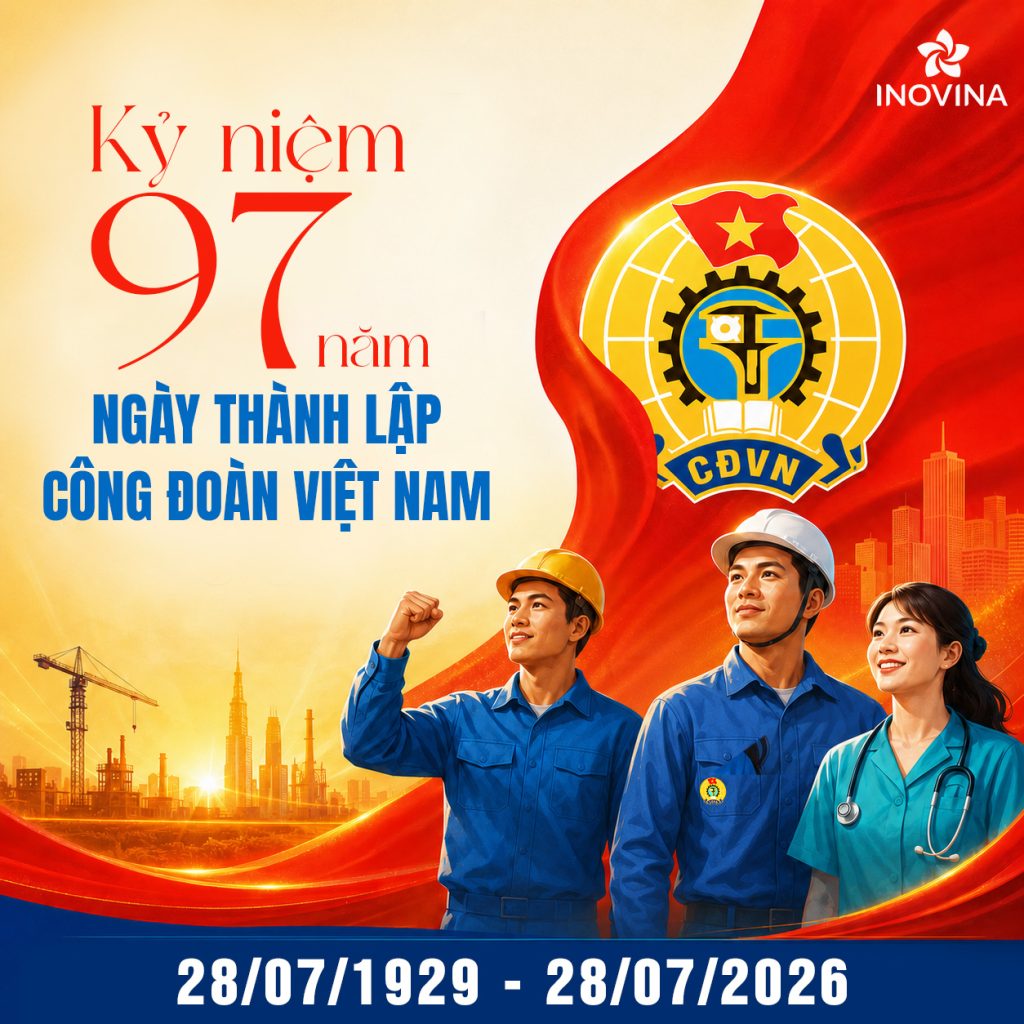 Ý Nghĩa Ngày 28/7 & Giải Pháp Quà Tặng Công Đoàn Từ INOVINA