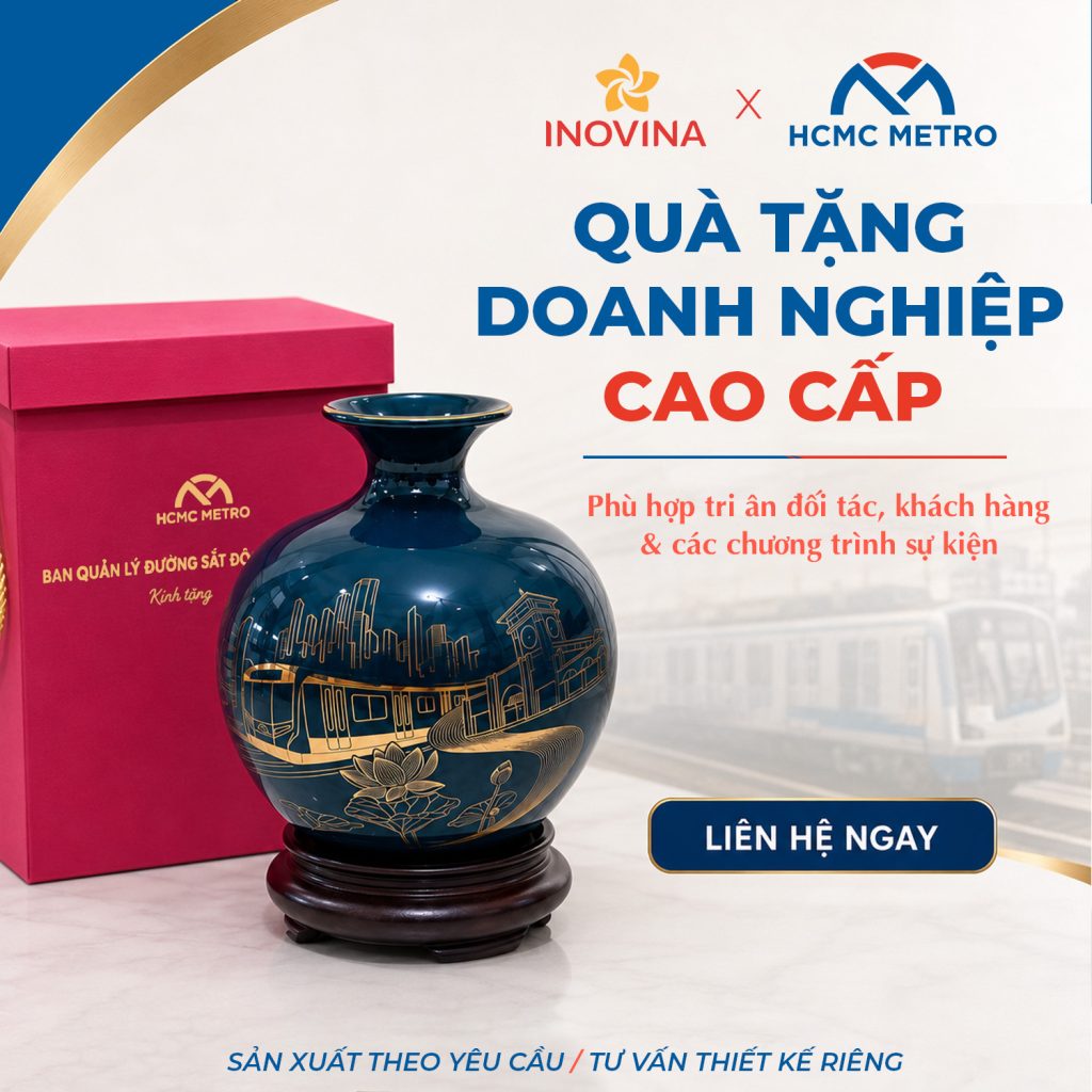 Quà Tặng Doanh Nghiệp HCMC Metro | Dự Án Gốm Sứ Cao Cấp Inovina